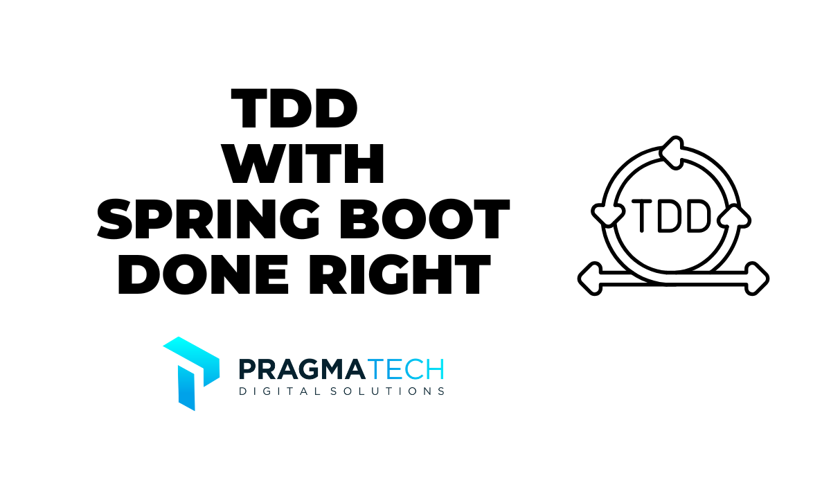 Test-Driven Development (TDD) with Spring Boot Done Right